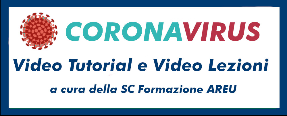 Coronavirus Video Tutorial e Video Lezioni